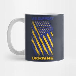 We support Ukraine, Free Ukraine, Ukrainian American flag design Mug
